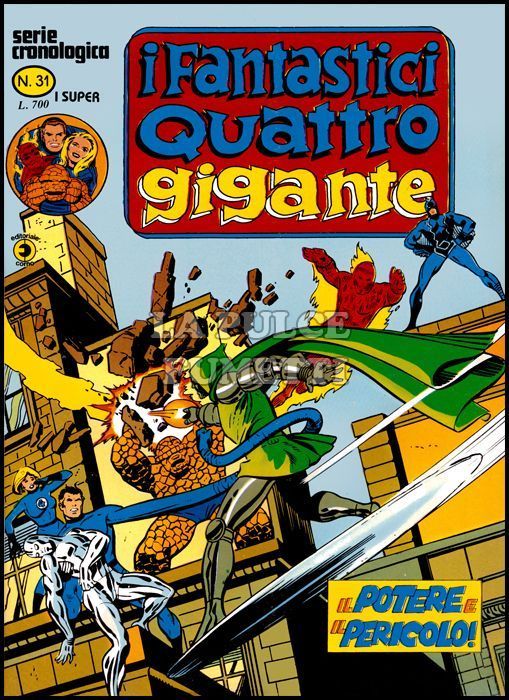 FANTASTICI QUATTRO GIGANTE #    31: IL POTERE E IL PERICOLO!